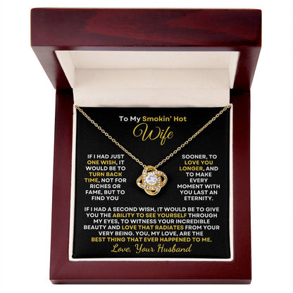 Smokin' Hot Wife | Best Thing Ever (Love Knot Necklace)