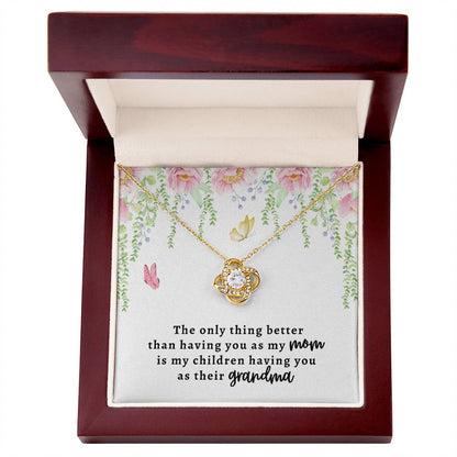 Having You As My Mom Love Knot Necklace