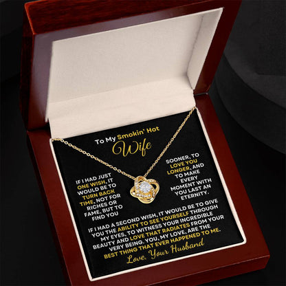 Smokin' Hot Wife | Best Thing Ever (Love Knot Necklace)