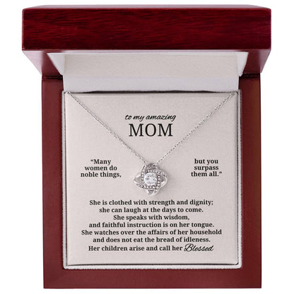 To My Amazing Mom | Blessed Love Knot Necklace (from Proverbs 31)