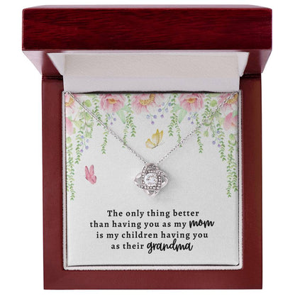 Having You As My Mom Love Knot Necklace