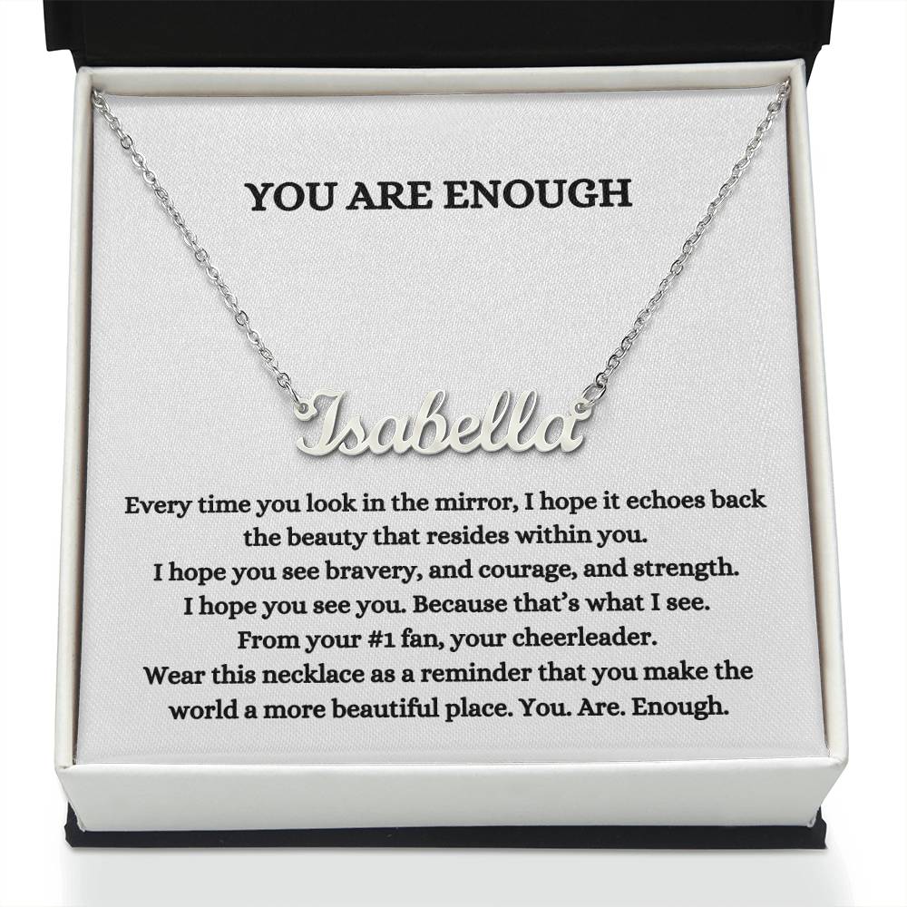 You Are Enough (Personalized Name Necklace)