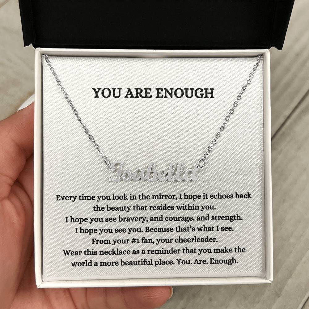 You Are Enough (Personalized Name Necklace)