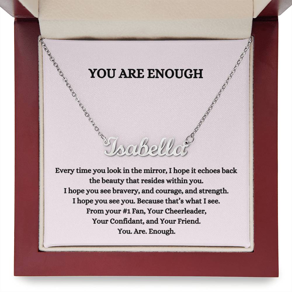 You Are Enough (Personalized Name Necklace)