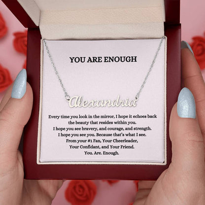 You Are Enough (Personalized Name Necklace)