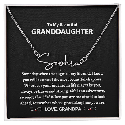 To My Beautiful Granddaughter | Love Grandpa Signature Style Name Necklace