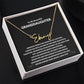 To My Beautiful Granddaughter | Never Forget How Much I Love You Signature Style Name Necklace