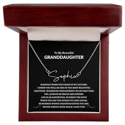 To My Beautiful Granddaughter | Never Forget How Much I Love You Signature Style Name Necklace