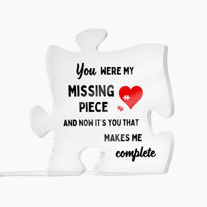 Missing Piece (Acrylic Puzzle Plaque)