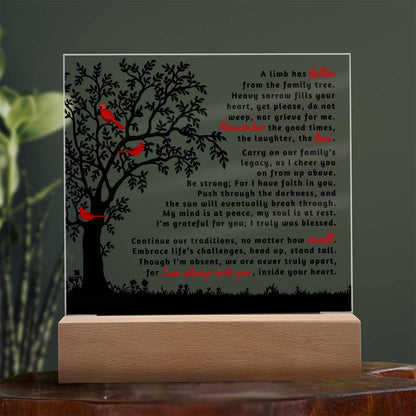 A Limb Has Fallen (LED Memorial Acrylic Plaque)