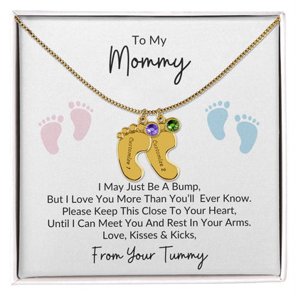 To My Mommy, From Your Tummy | Personalized Baby Feet Necklace