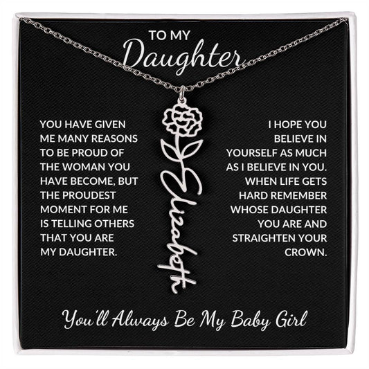 To My Daughter, Many Reasons To Be Proud | Flower Name Necklace
