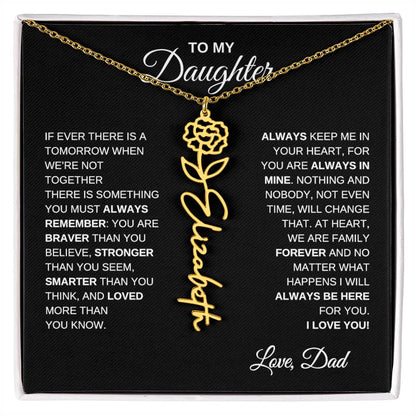 To My Daughter, Always Remember | Flower Name Necklace