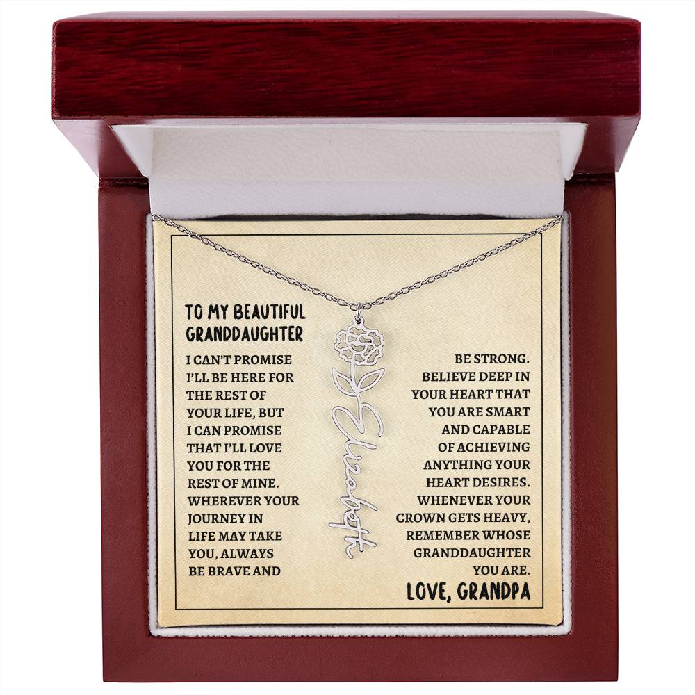 To My Granddaughter, Always Be Brave & Strong Love Grandpa Flower Name Necklace