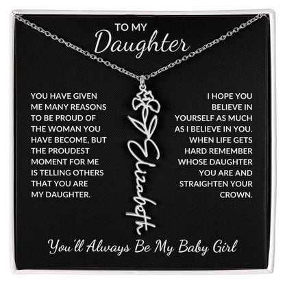 To My Daughter, Many Reasons To Be Proud | Flower Name Necklace