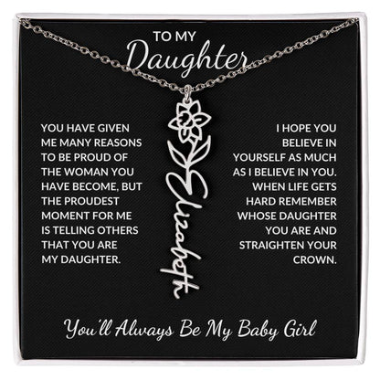 To My Daughter, Many Reasons To Be Proud | Flower Name Necklace