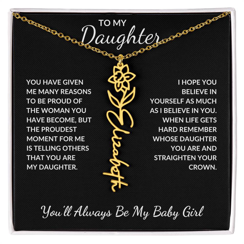 To My Daughter, Many Reasons To Be Proud | Flower Name Necklace