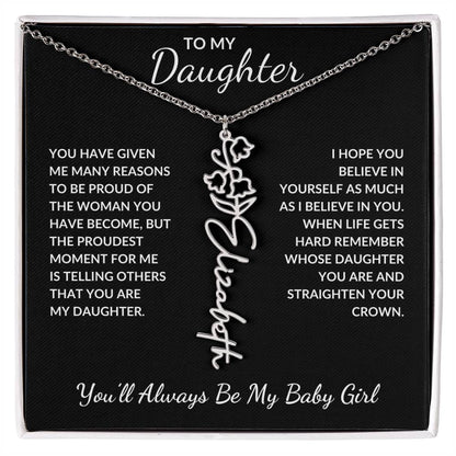 To My Daughter, Many Reasons To Be Proud | Flower Name Necklace