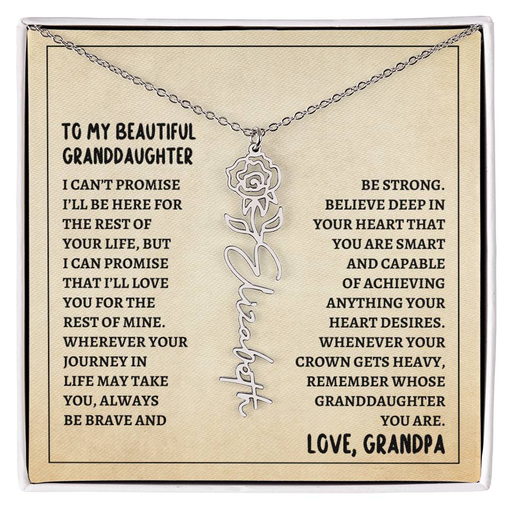 To My Granddaughter, Always Be Brave & Strong Love Grandpa Flower Name Necklace