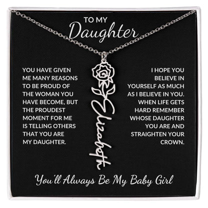 To My Daughter, Many Reasons To Be Proud | Flower Name Necklace