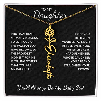 To My Daughter, Many Reasons To Be Proud | Flower Name Necklace