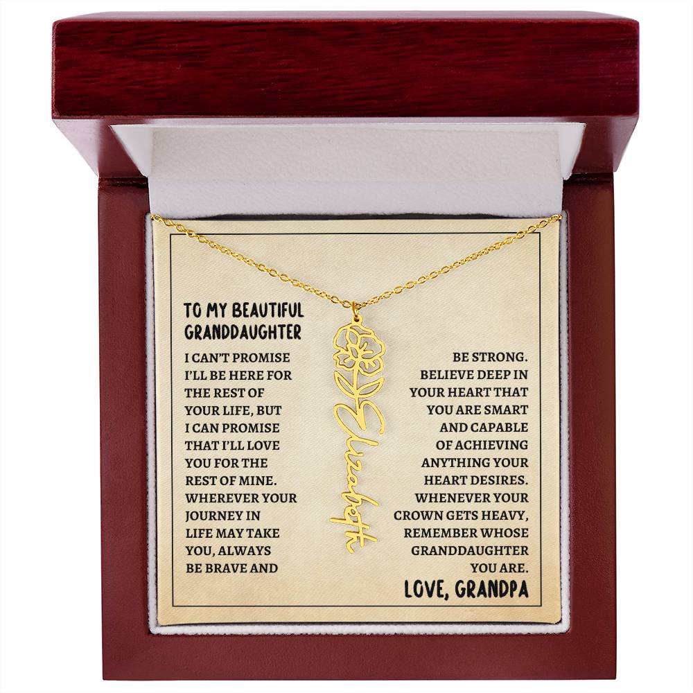 To My Granddaughter, Always Be Brave & Strong Love Grandpa Flower Name Necklace