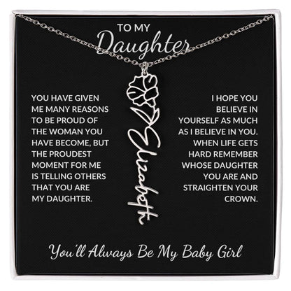 To My Daughter, Many Reasons To Be Proud | Flower Name Necklace