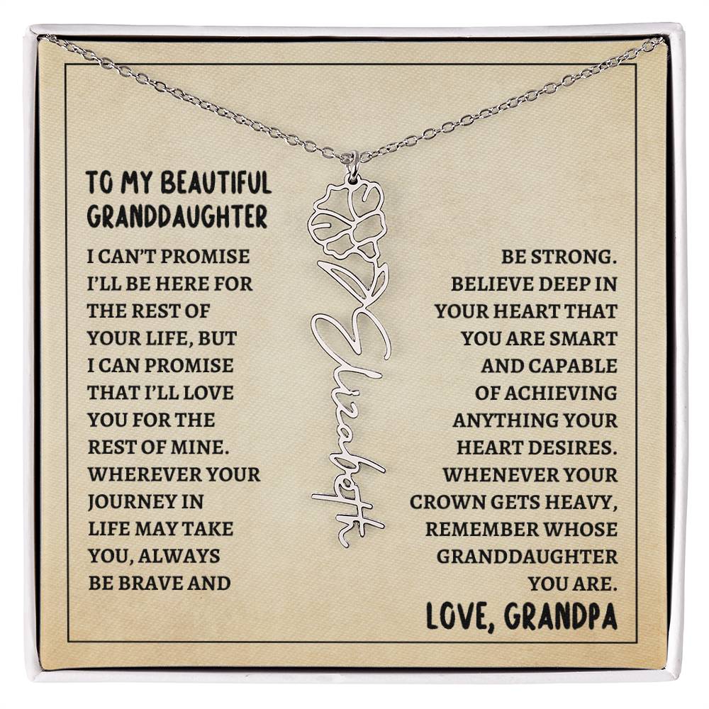 To My Granddaughter, Always Be Brave & Strong Love Grandpa Flower Name Necklace