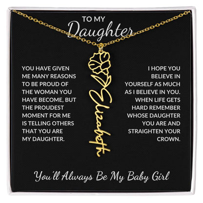 To My Daughter, Many Reasons To Be Proud | Flower Name Necklace