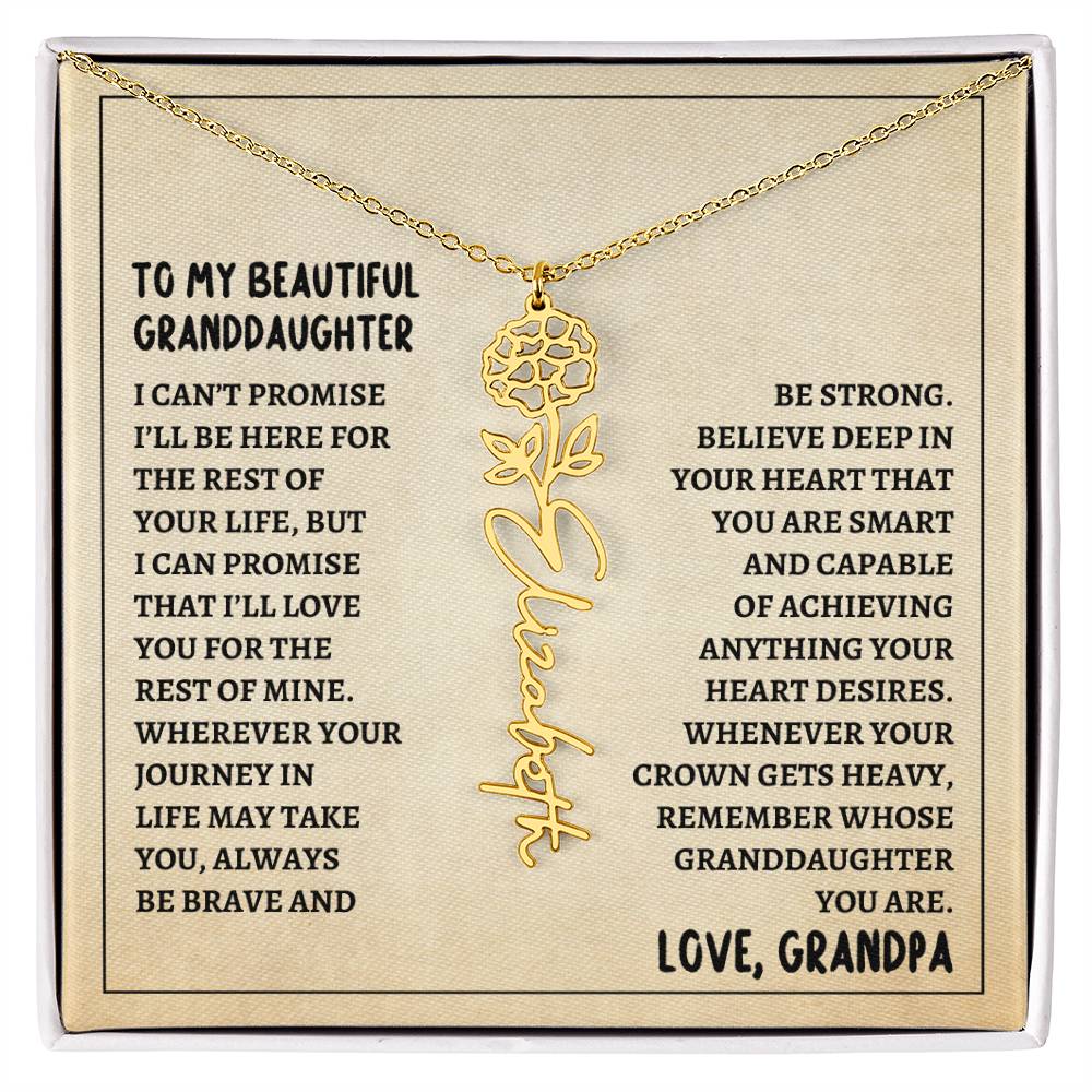 To My Granddaughter, Always Be Brave & Strong Love Grandpa Flower Name Necklace