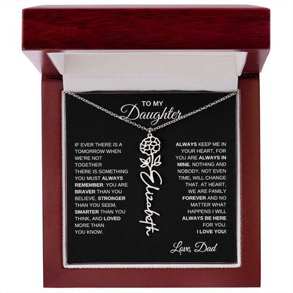 To My Daughter, Always Remember | Flower Name Necklace