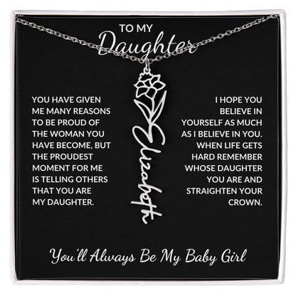 To My Daughter, Many Reasons To Be Proud | Flower Name Necklace