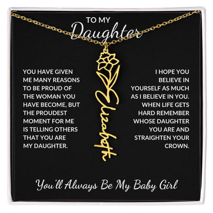 To My Daughter, Many Reasons To Be Proud | Flower Name Necklace
