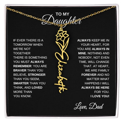 To My Daughter, Always Remember | Flower Name Necklace