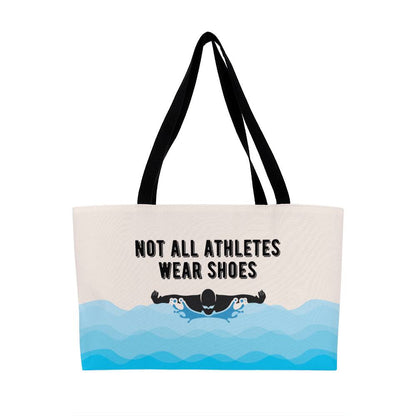 Not All Athletes Wear Shoes Gift For Swimmers Weekender Tote Bag