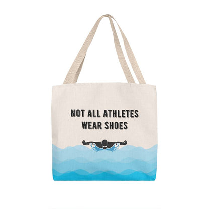 Not All Athletes Wear Shoes Gift For Swimmers Tote Bag