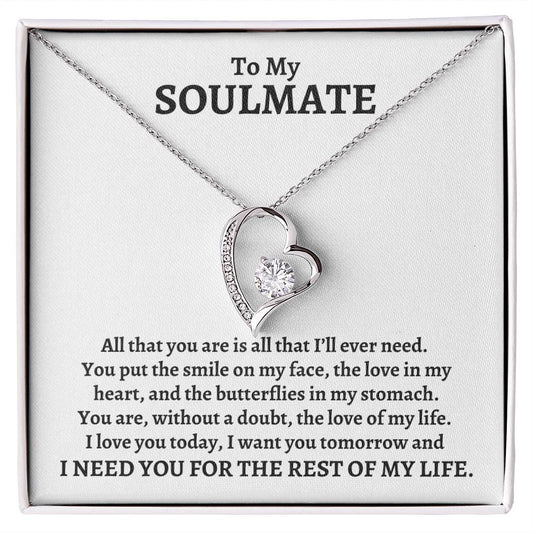 To My Soulmate | All That You Are (Forever Love Necklace)