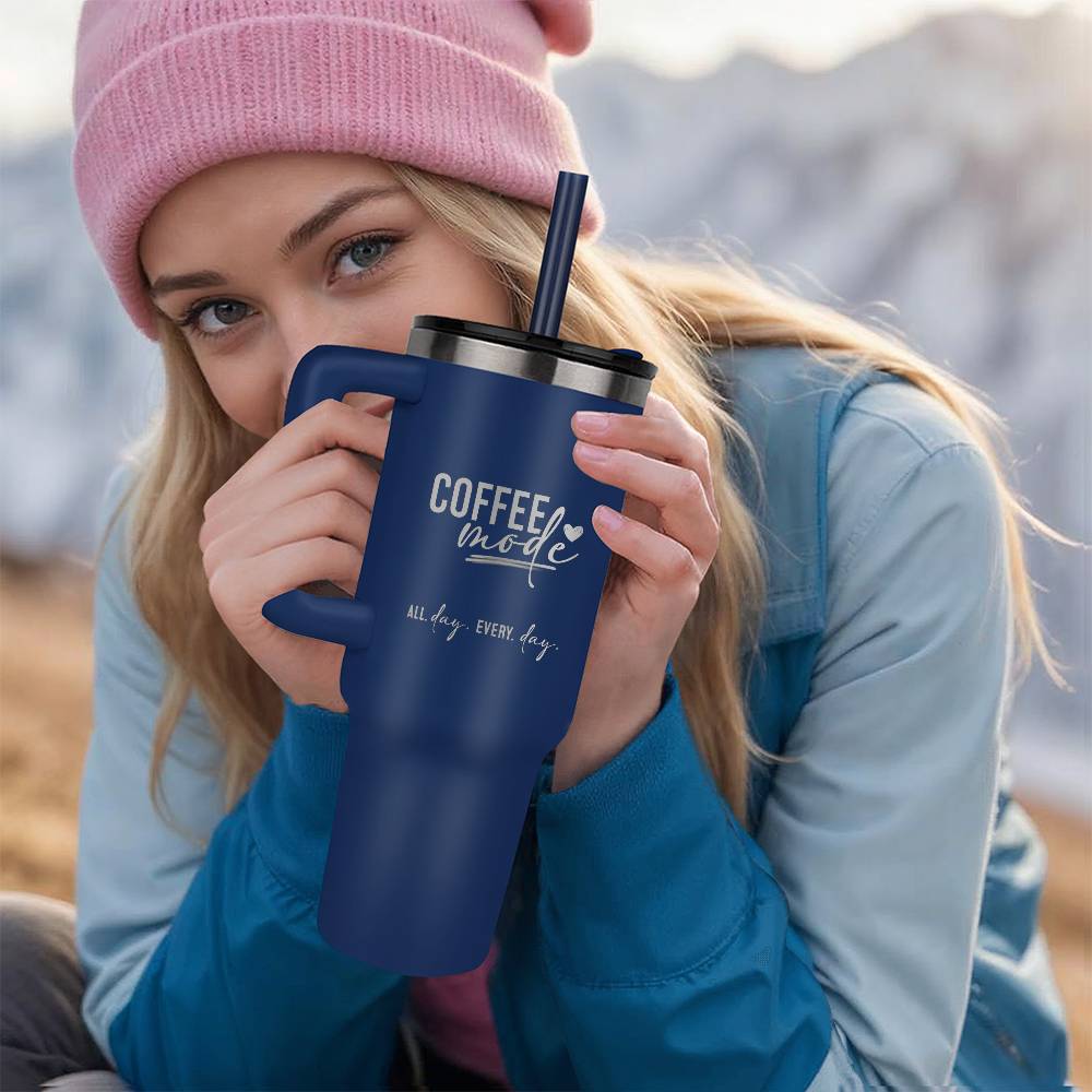 Coffee Mode All Day Every Day 40oz Insulated Tumbler