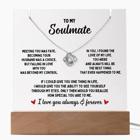 To My Soulmate, Meeting You Was Fate LED Acrylic & Love Knot Necklace