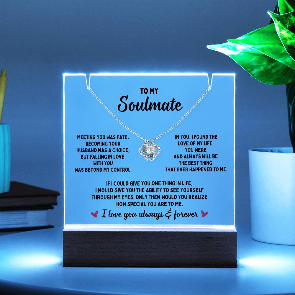 To My Soulmate, Meeting You Was Fate LED Acrylic & Love Knot Necklace