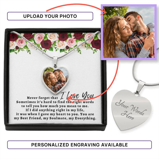 Never Forget That I Love You | Personalized Heart Picture Necklace
