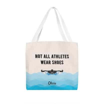 Not All Athletes Wear Shoes Personalized Gift For Swimmers Tote Bag