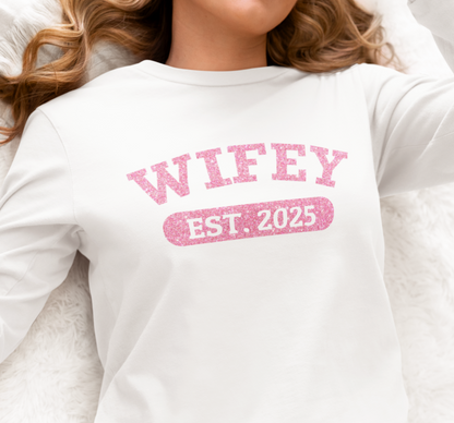 Personalized Wifey Est. Year Apparel