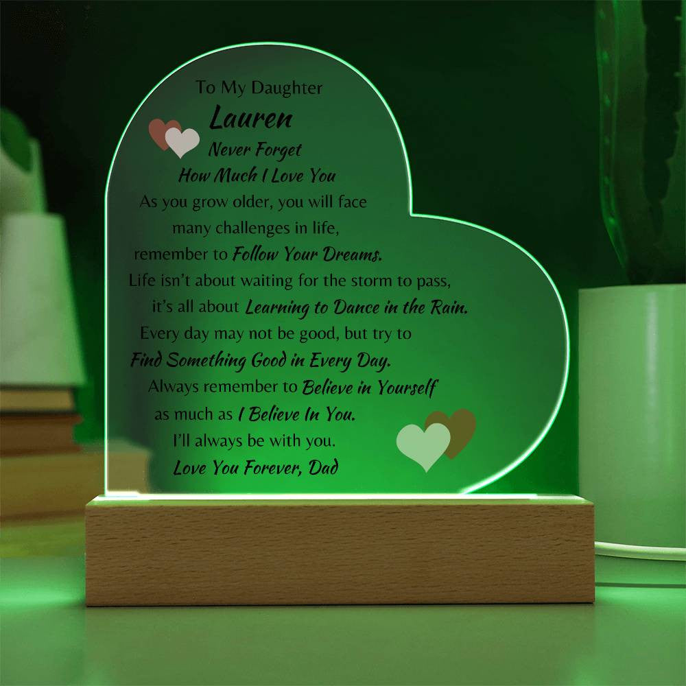 To My Daughter, Love Forever Dad Personalized Acrylic LED Heart Plaque