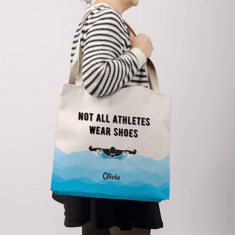 Not All Athletes Wear Shoes Personalized Gift For Swimmers Tote Bag