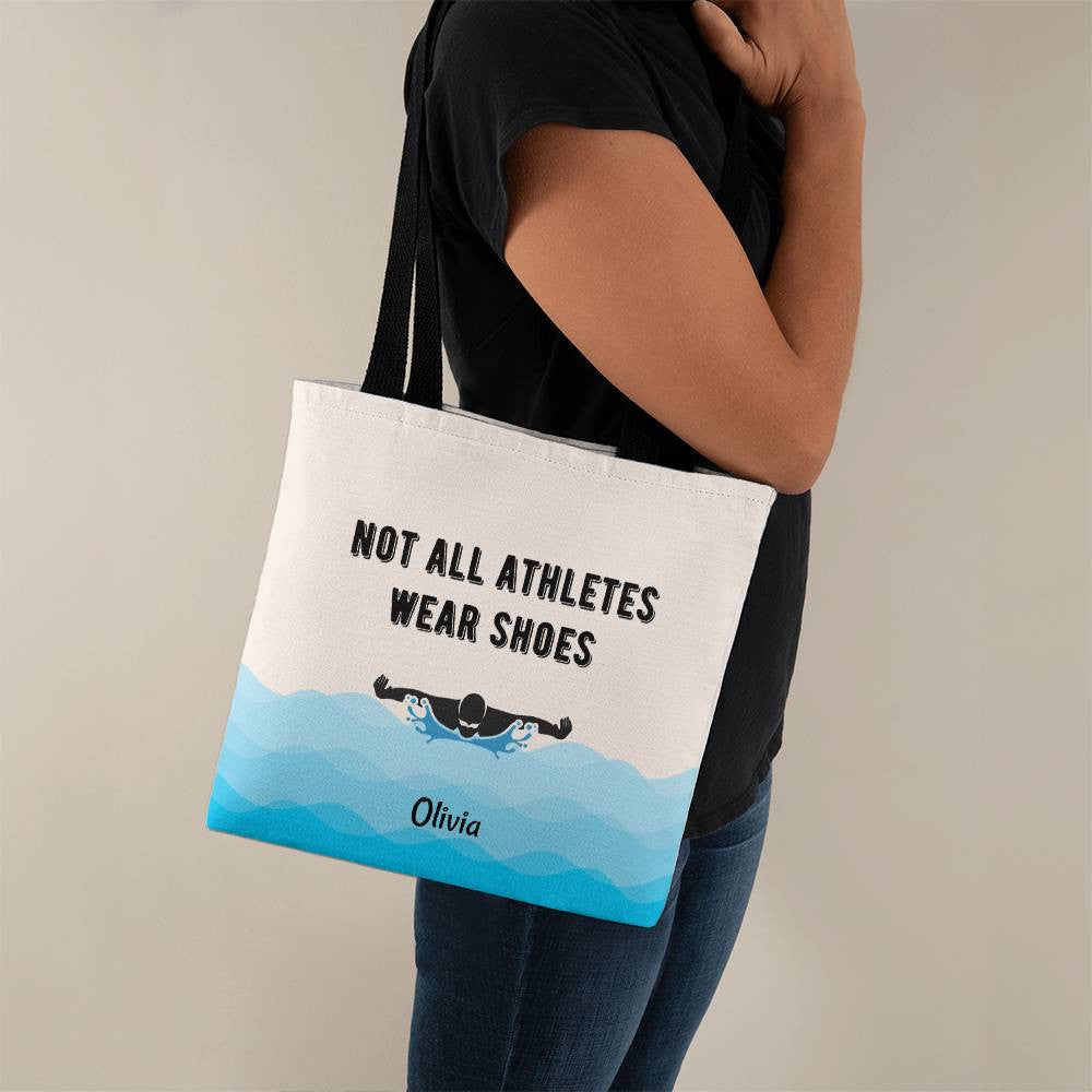 Not All Athletes Wear Shoes Personalized Gift For Swimmers Tote Bag