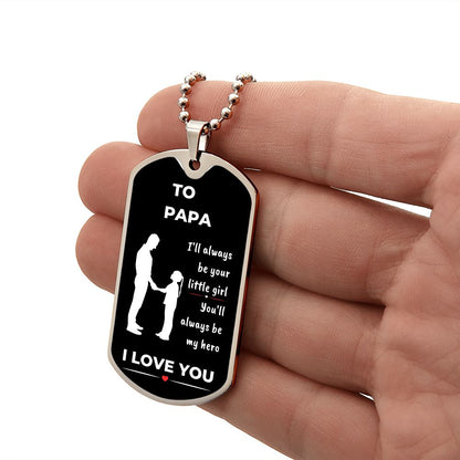 To Papa | My Hero (Dog Tag)