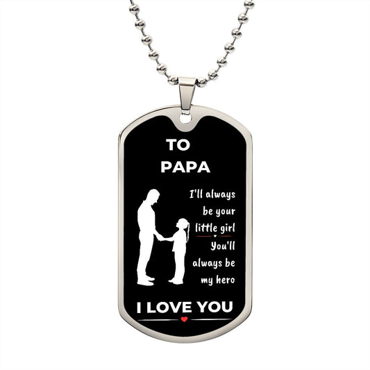 To Papa | My Hero (Dog Tag)