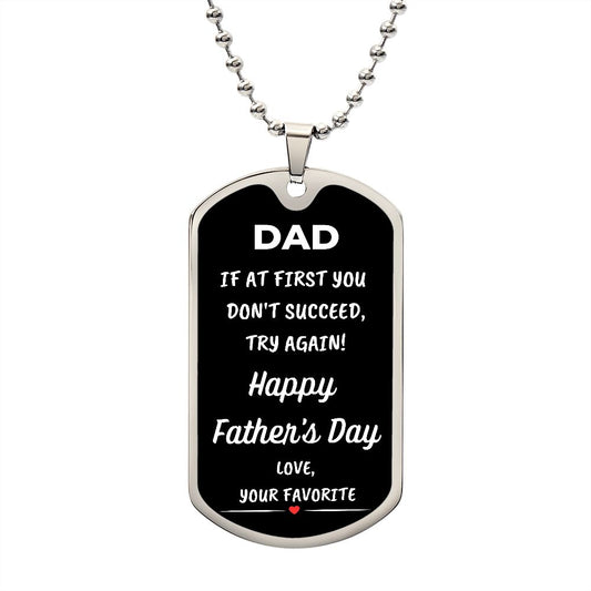 Dad | Your Favorite (Dog Tag)