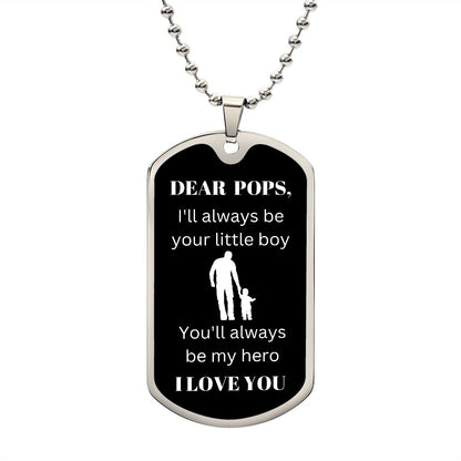 Dear Pops | My Hero (Dog Tag)
